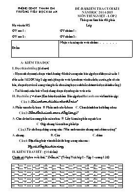 Đề kiểm tra cuối kỳ I môn Tiếng Việt Lớp 2 - Năm học 2014-2015 - Trường TH Kim An